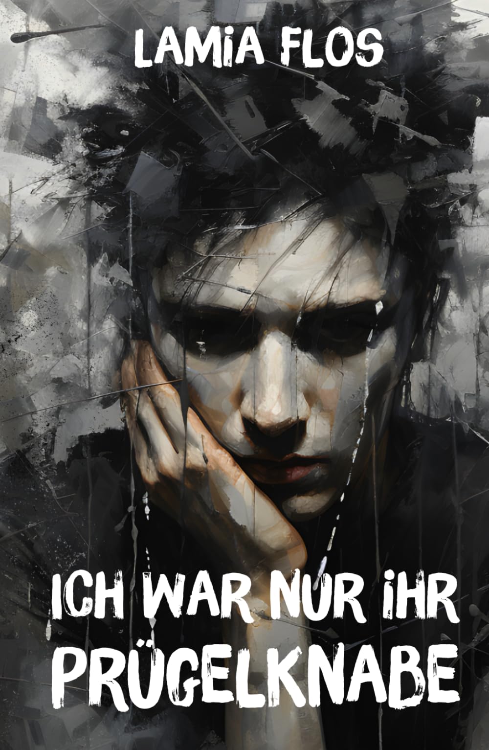 Ich war nur ihr Prügelknabe Art & Literature