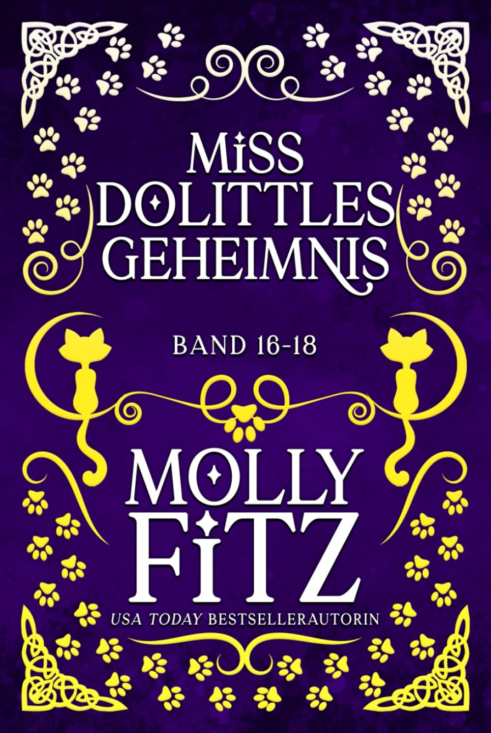 Miss Dolittles Geheimnis: Band 16-18 book