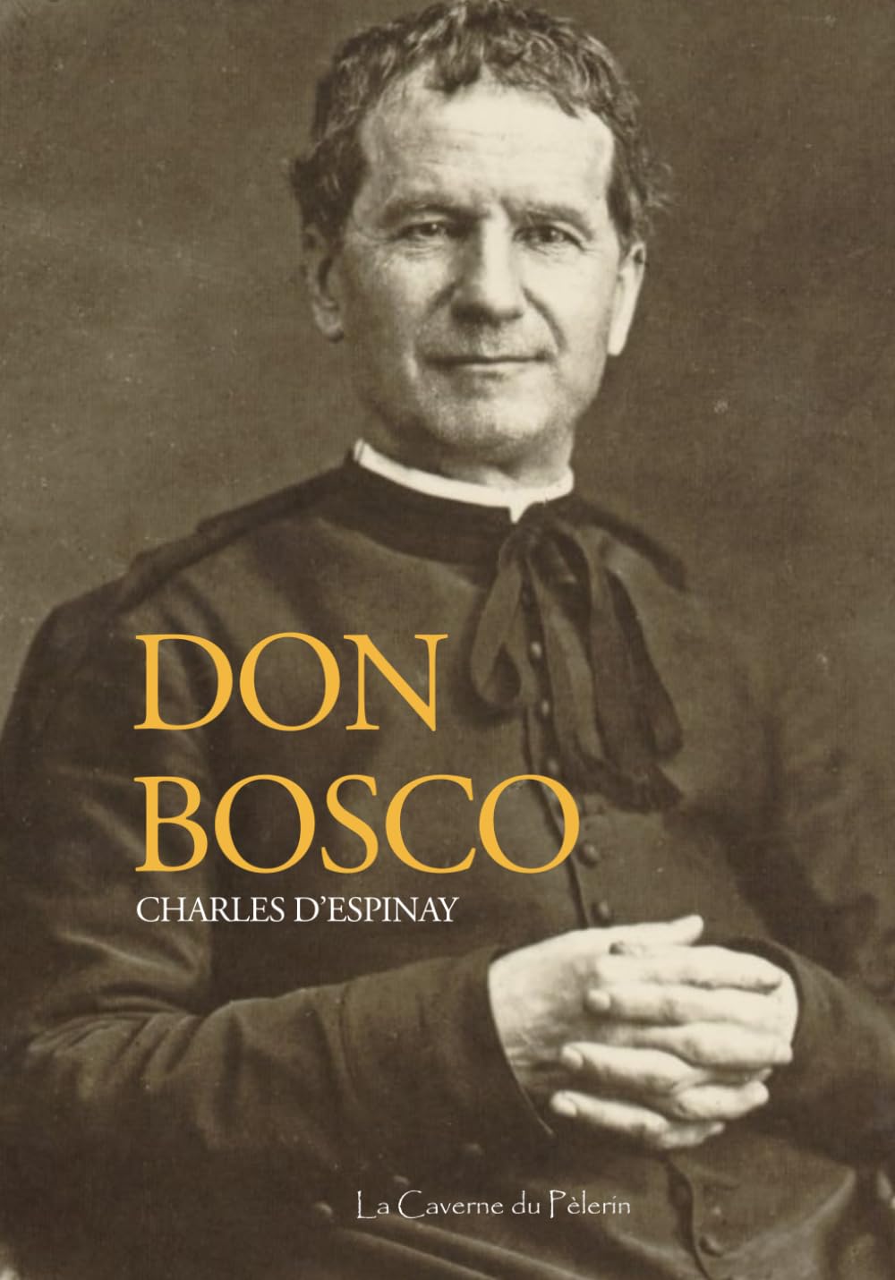 Don Bosco, par le Dr Charles D'Espiney book