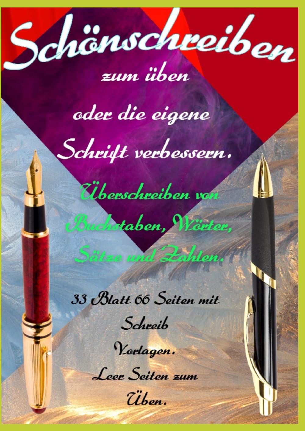 Schönschrift: Schönschrift: Zum Üben oder die eigene Schrift verbessern. Media & Communication