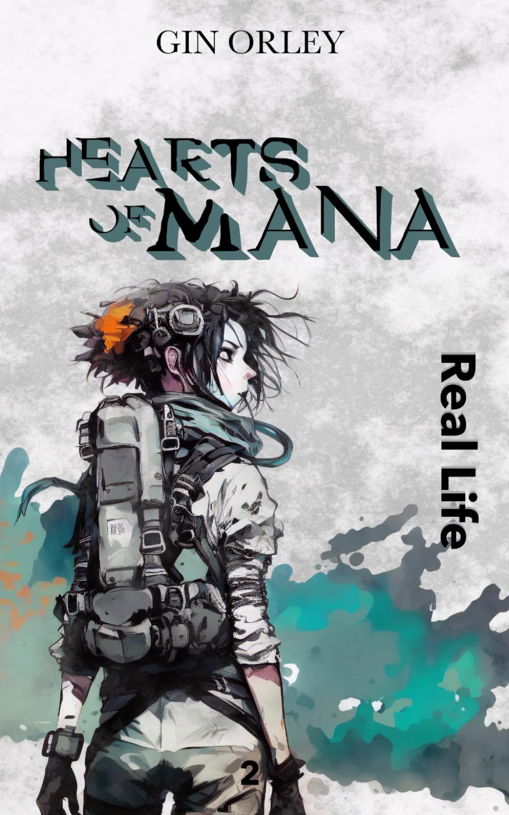 Hearts of Mana: Real Life (Episode 2) Fantasy & Sci-Fi