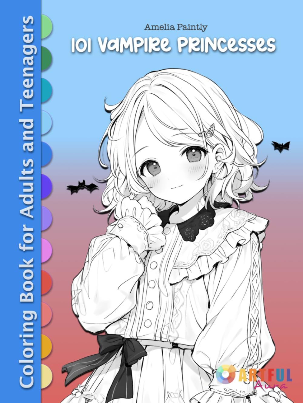 101 VAMPIRE PRINCESSES: Fantasy Colouring Book for Adults and Teenagers for Relaxation, Stress Relief and Art Therapy book