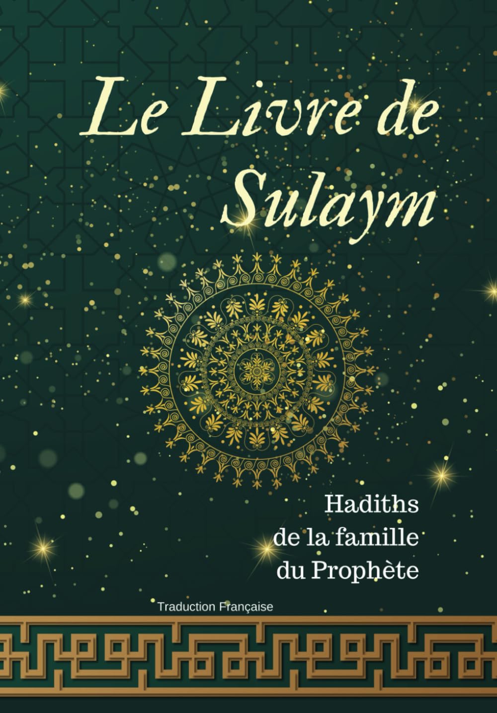 Le Livre de Sulaym: Les hadiths de la famille du prophète book