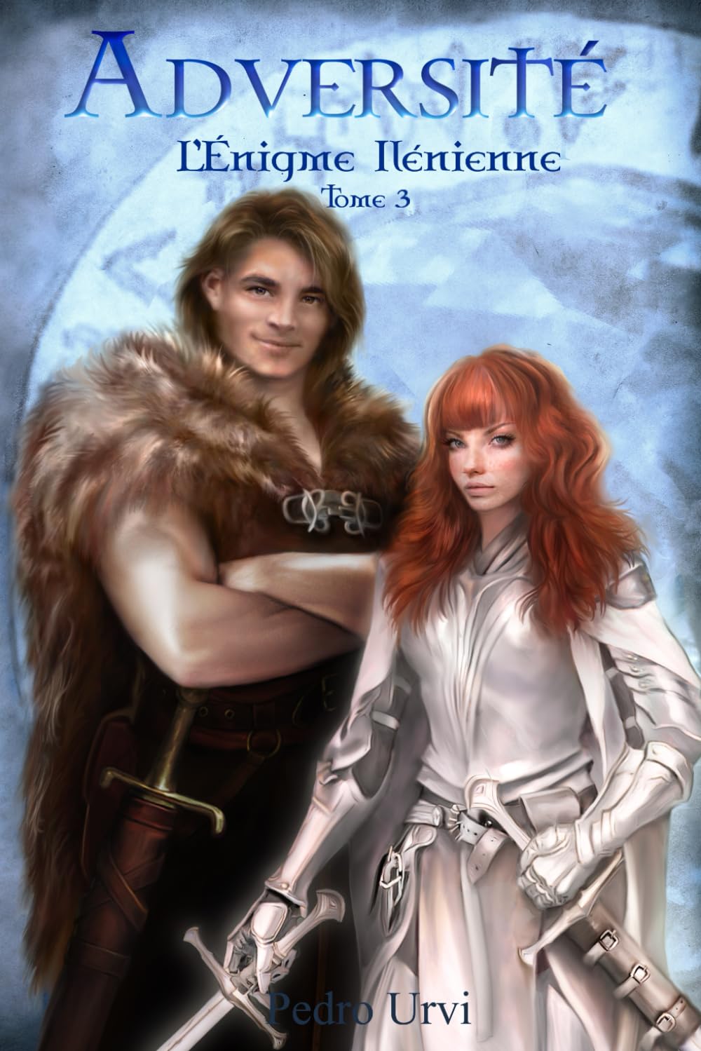 ADVERSITÉ: (L'ÉNIGME ILÉNIENNE Tome 3) book