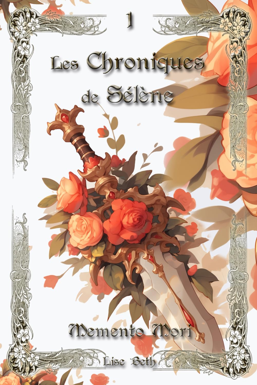 Les Chroniques de Sélène: Tome 1 : Memento Mori book