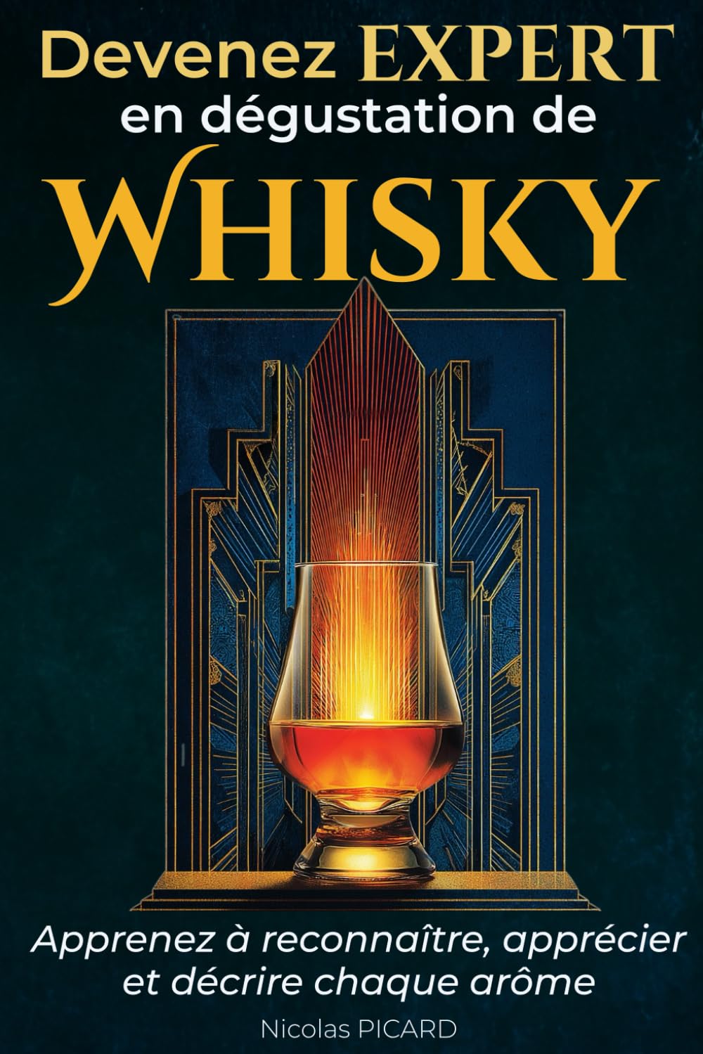 Devenez Un Expert De La Dégustation De Whisky: Découvrez les distilleries et whiskys incontournables, avec leur notes de dégustation. book