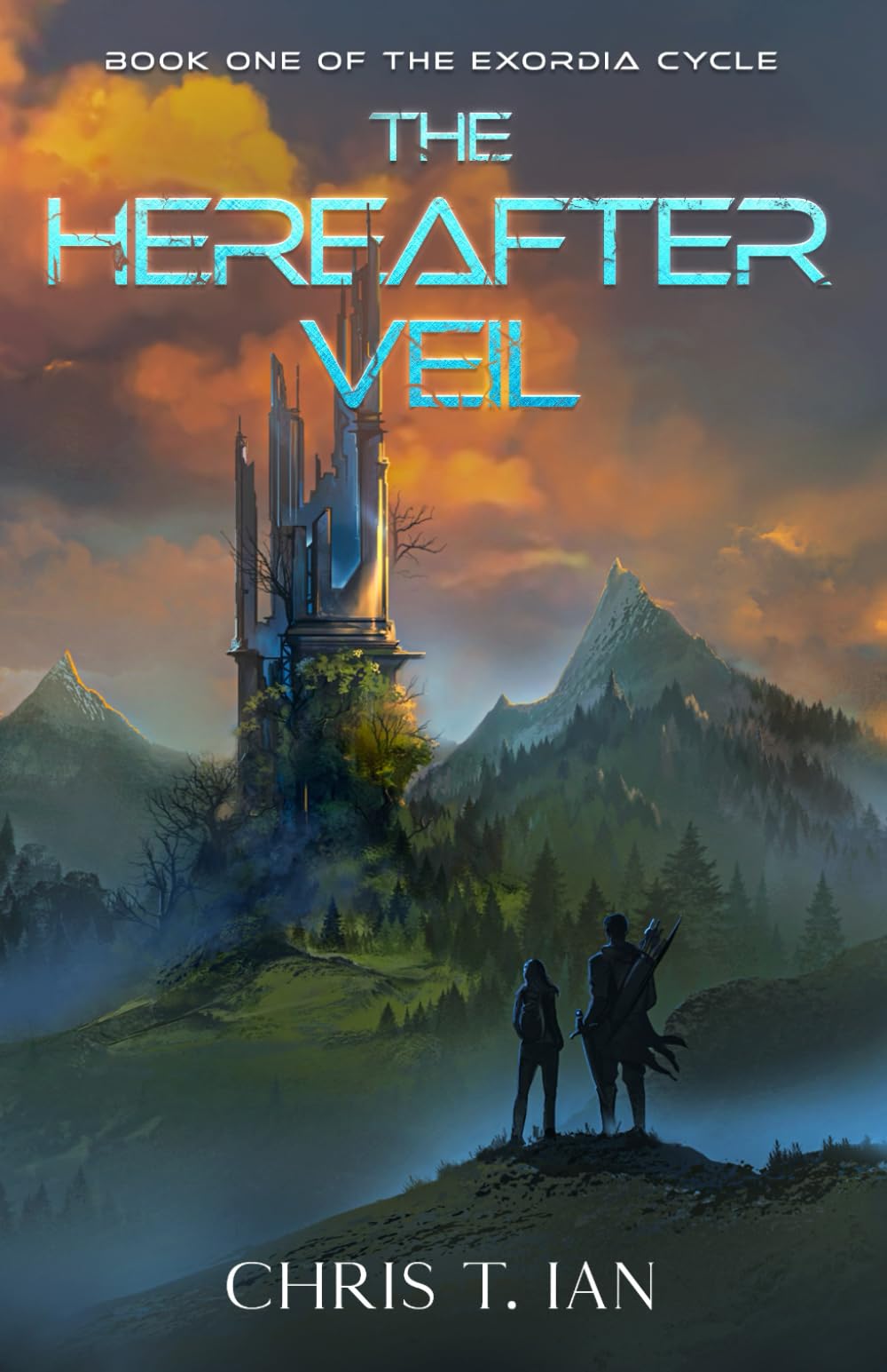 The Hereafter Veil: Book One Of The Exordia Cycle book