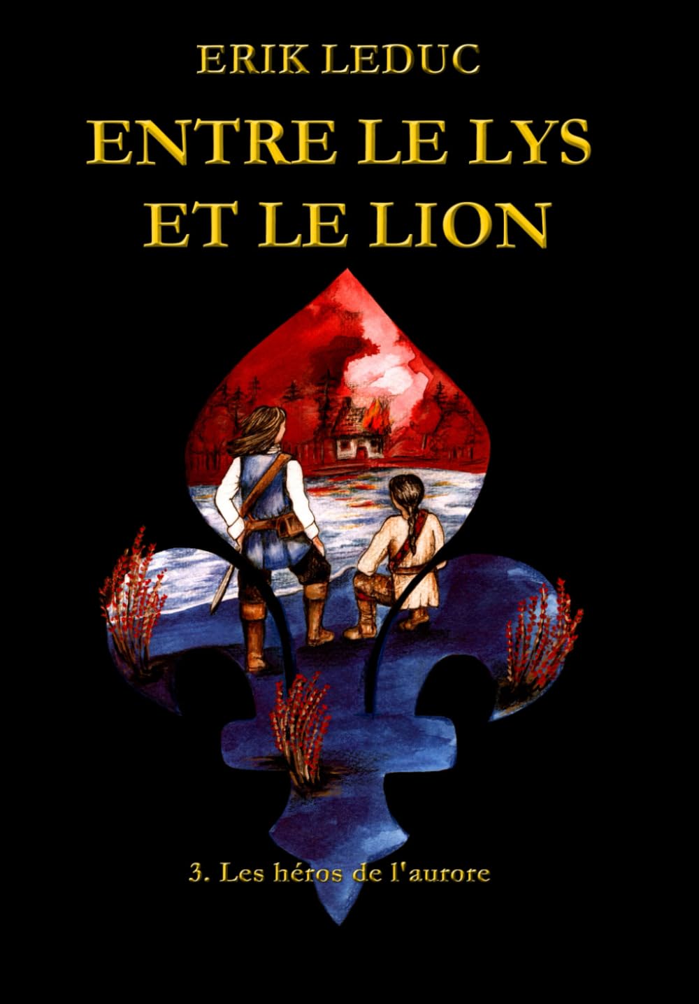 Entre le lys et le lion: Les héros de l'aurore book