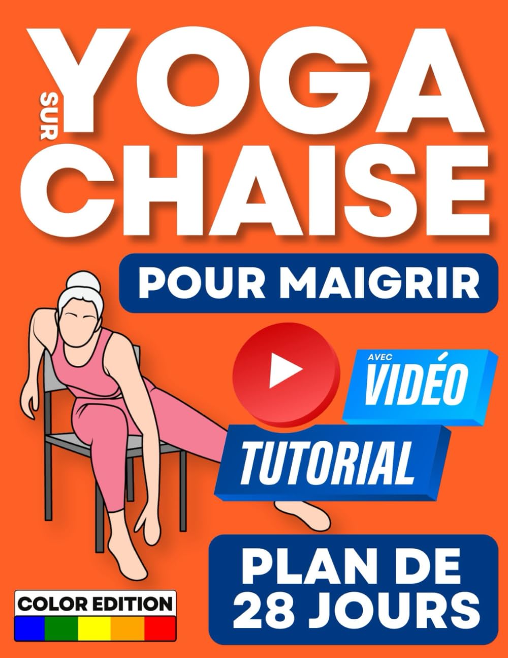 Yoga sur Chaise pour Maigrir: Plan de 4 Semaines pour Réduire sa Masse Grasse en 10 Minutes par Jour. Exercices à Faible Impact, Adapté à Tous les Niveaux de Forme Physique Social Sciences