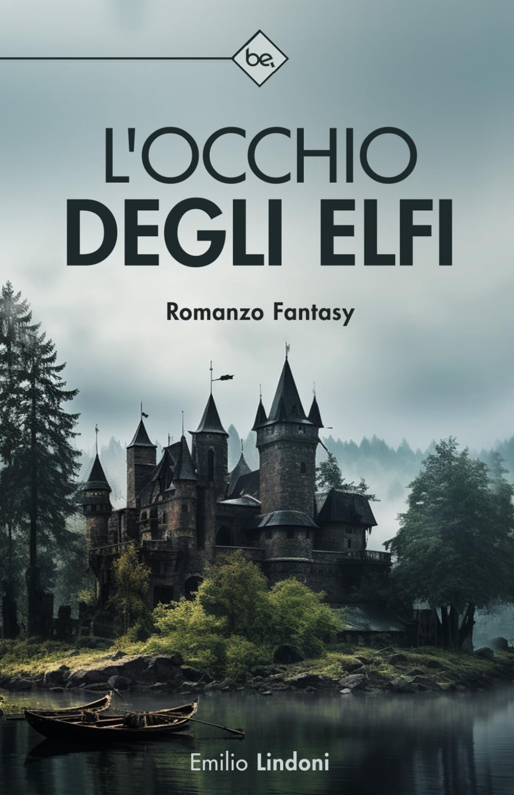 L’OCCHIO DEGLI ELFI: Romanzo Fantasy book