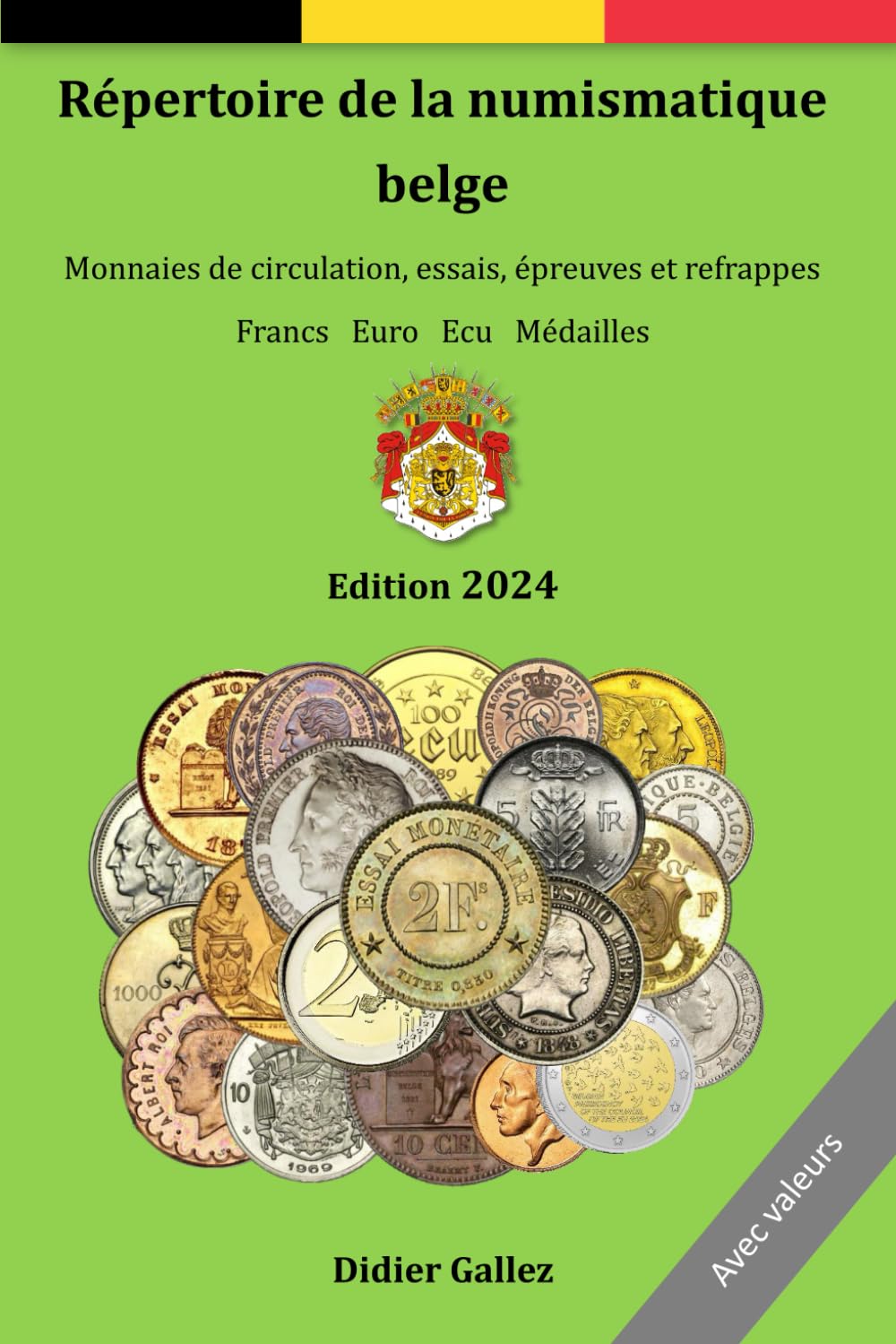 Répertoire de la numismatique belge: Version couleur book