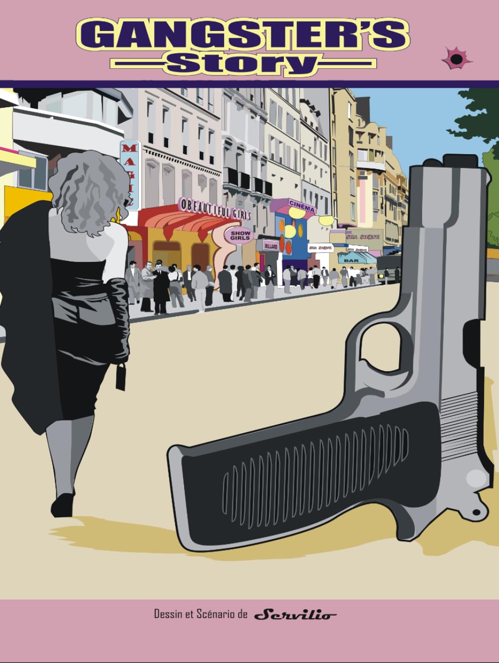 Gangster's Story: Les derniers seigneurs de la pègre Superheroes