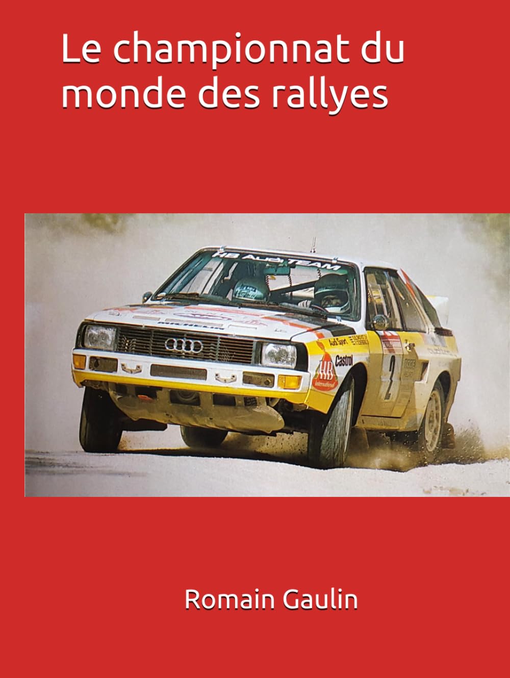 Le championnat du monde des rallyes book