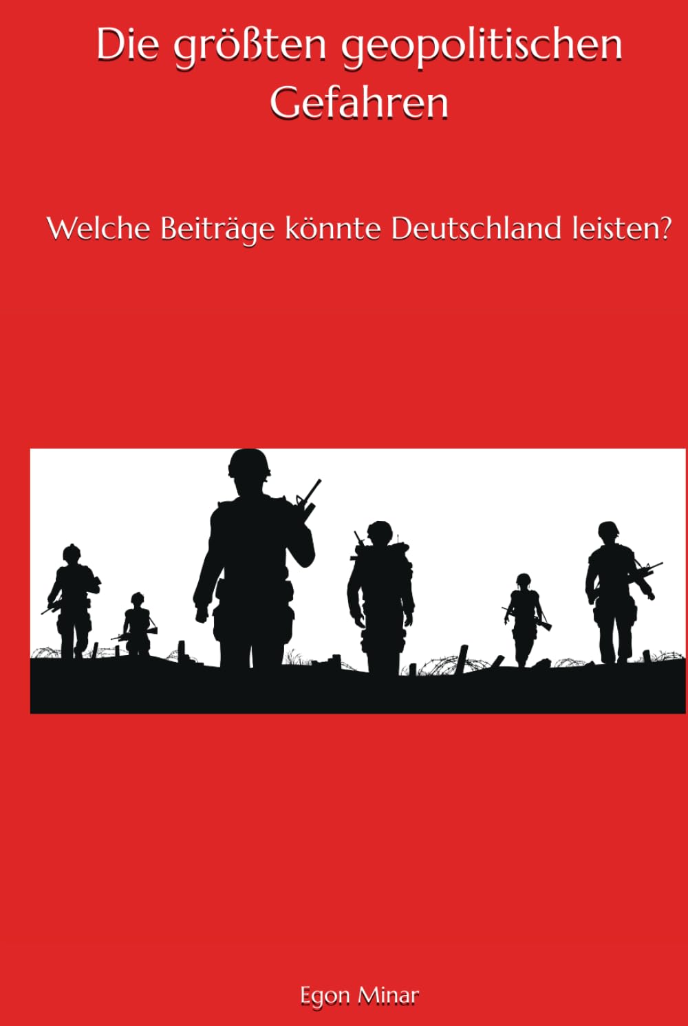 Die größten geopolitischen Gefahren: Welche Beiträge könnte Deutschland leisten? Politics & History
