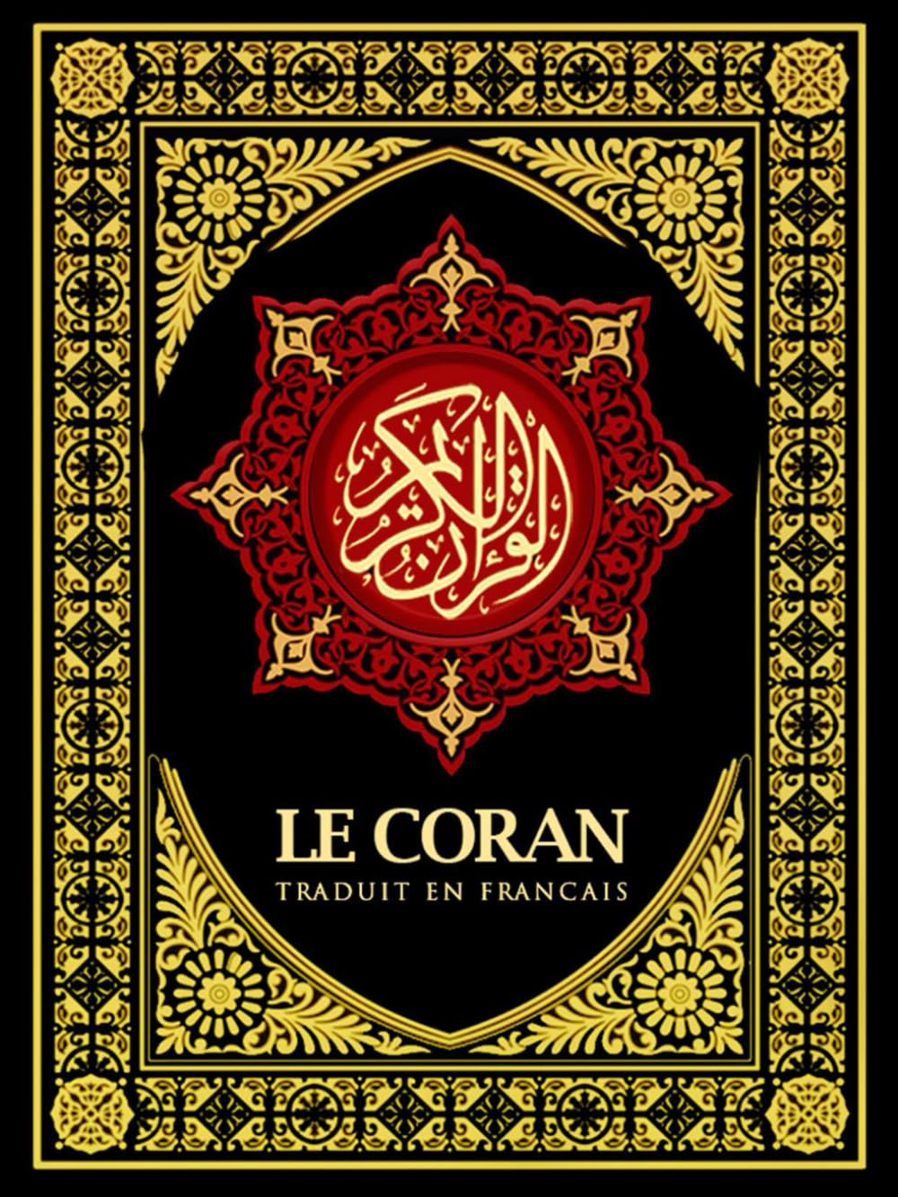 Le Coran En Francais (Annoté) : le Coran pour les Adultes et enfants Al-Kitab Al-Mubarak : Le Saint Coran, Lumière de l'Âme Guidance et Bénédiction "Compagnon du Ramadan" book