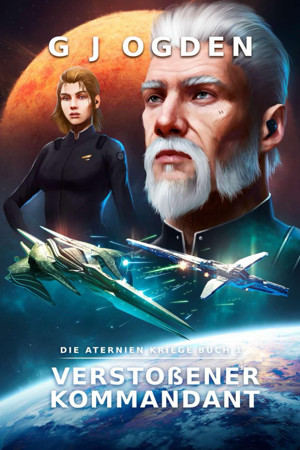 Verstoßener Kommandant: Eine epische Mischung aus Space Opera und militaristischer Science-Fiction book