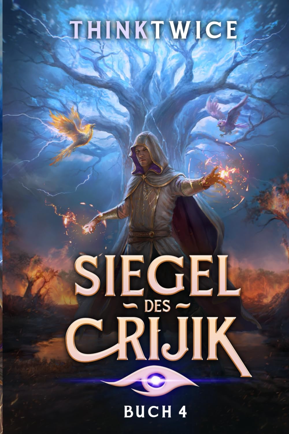 Siegel des Crijik 4: Der Brennende See: Ein LitRPG-Abenteuer book