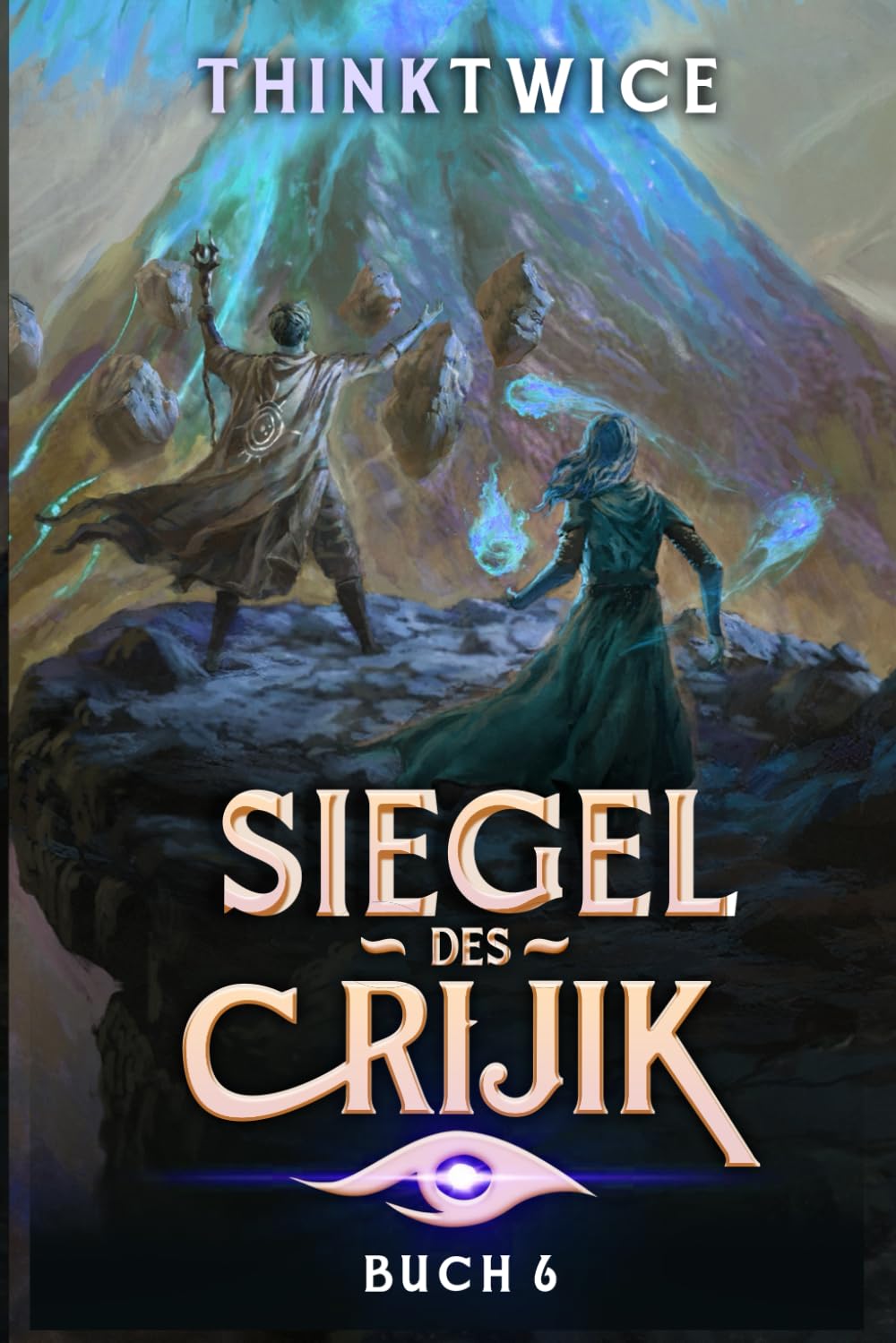 Siegel des Crijik 6: Der Aufstieg Teil 2: Ein LitRPG-Abenteuer Vampires & Bit-Lit
