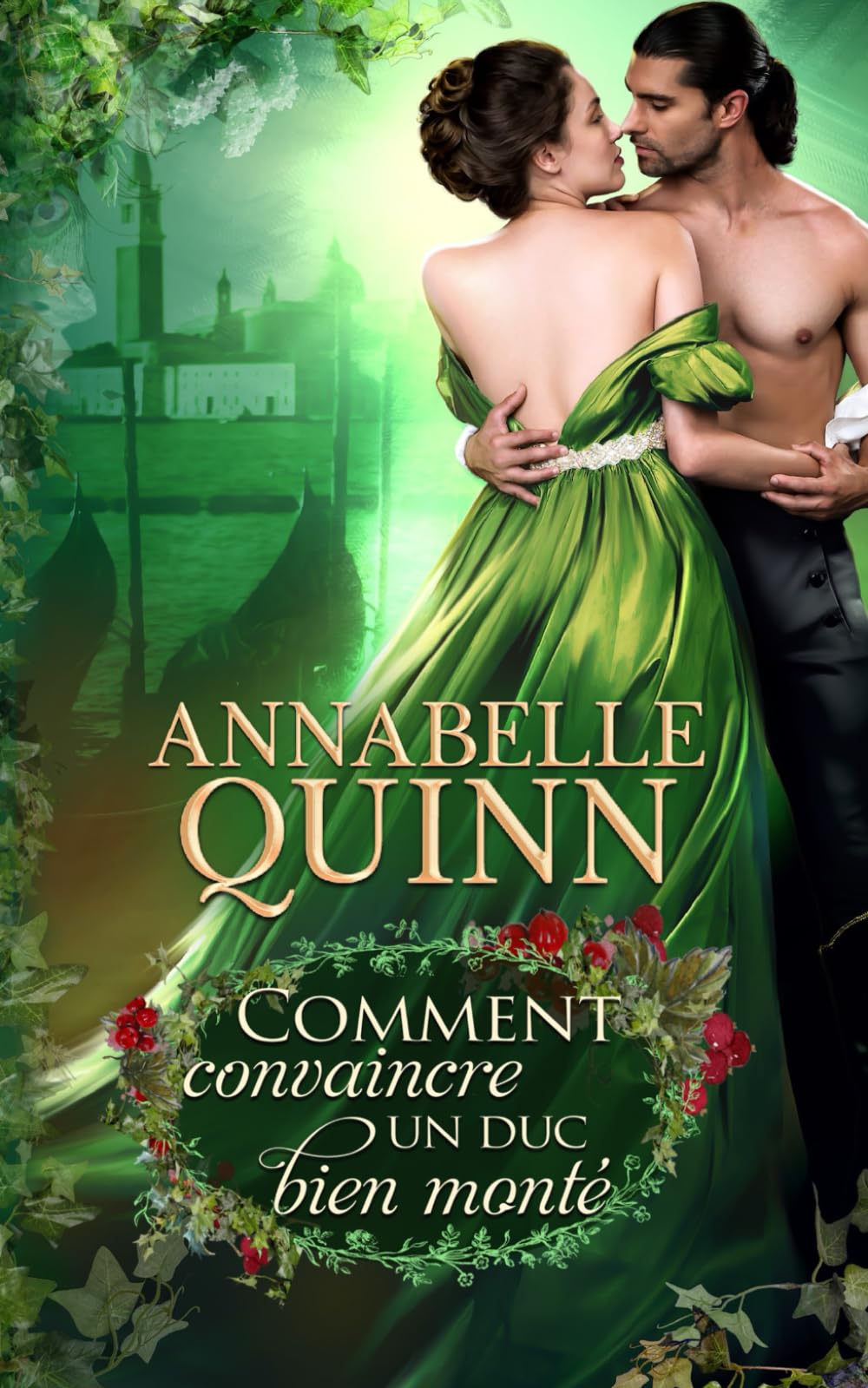 Comment convaincre un duc bien monté: Romance historique book