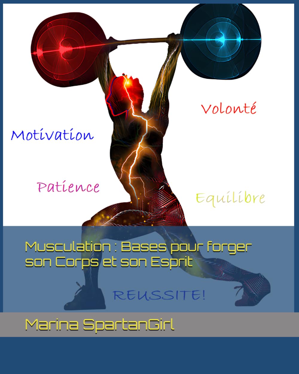 Musculation : Bases pour forger son Corps et son Esprit book