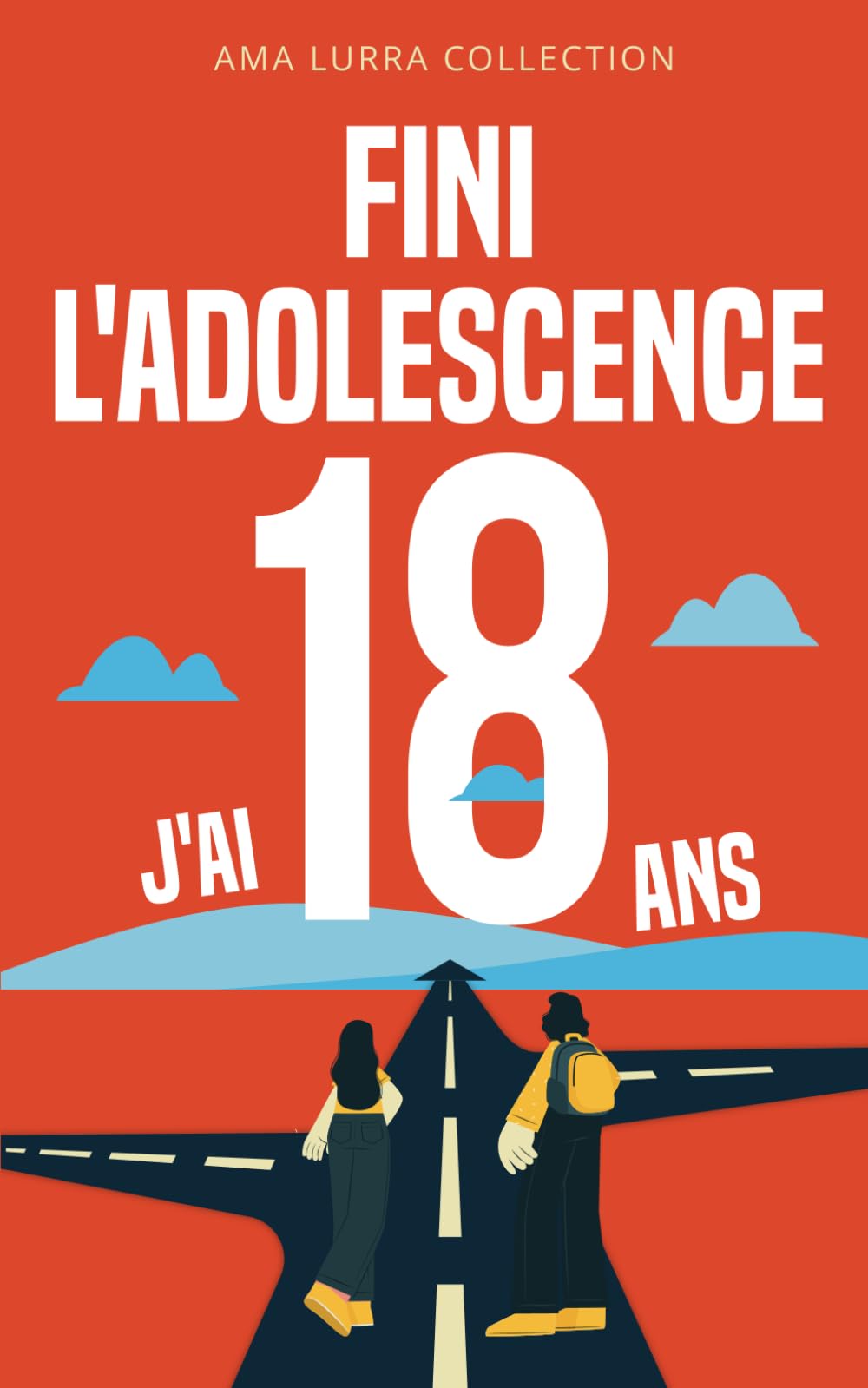 Fini l'adolescence, j'ai 18 ans !: Tout ce qu'il faut savoir lorsqu'on atteint la majorité Parents & Children