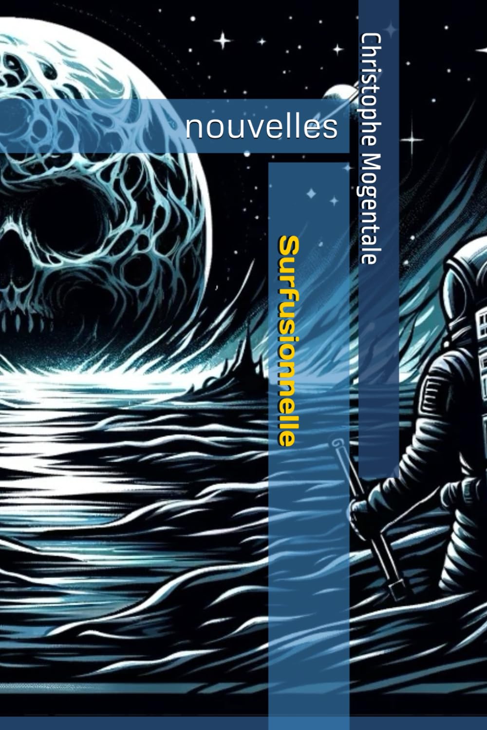 Surfusionnelle: et autres contes hors du temps book