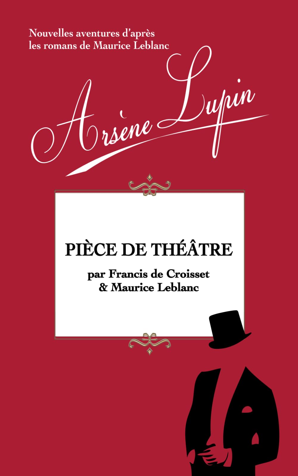 Arsène Lupin, Pièce de Théâtre book