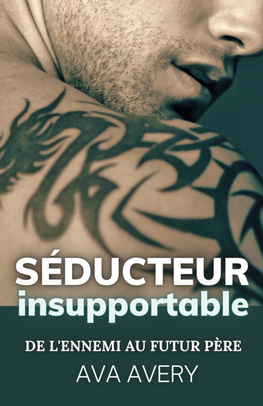 Séducteur insupportable: De l'ennemi au futur père book