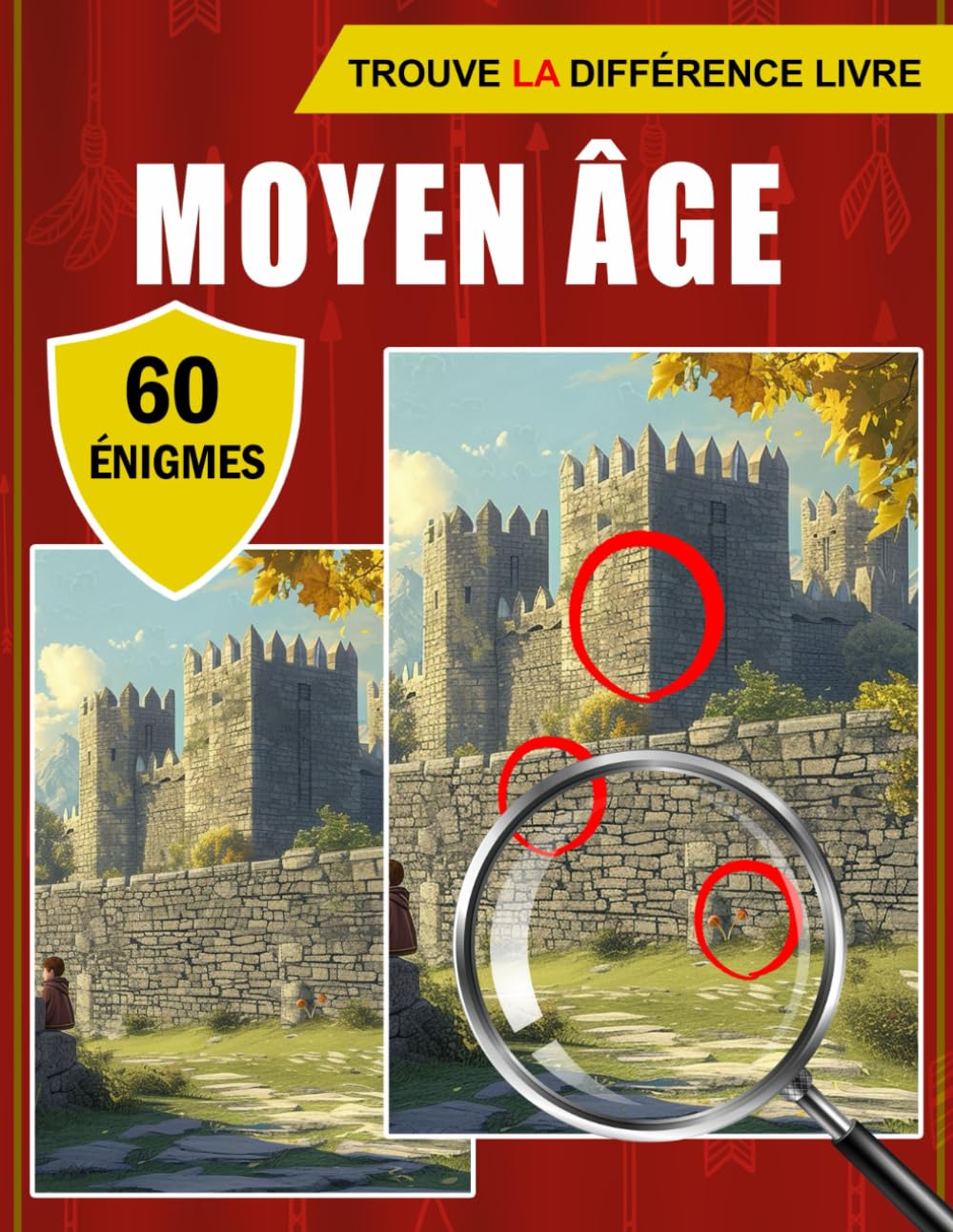 Moyen Âge Trouve la Différence: Livre D'Activités Trouvez Les Différences À L'Époque Médiévale, Jeux De Puzzles Parfaits Pour Toutes Les Occasions, Détente book