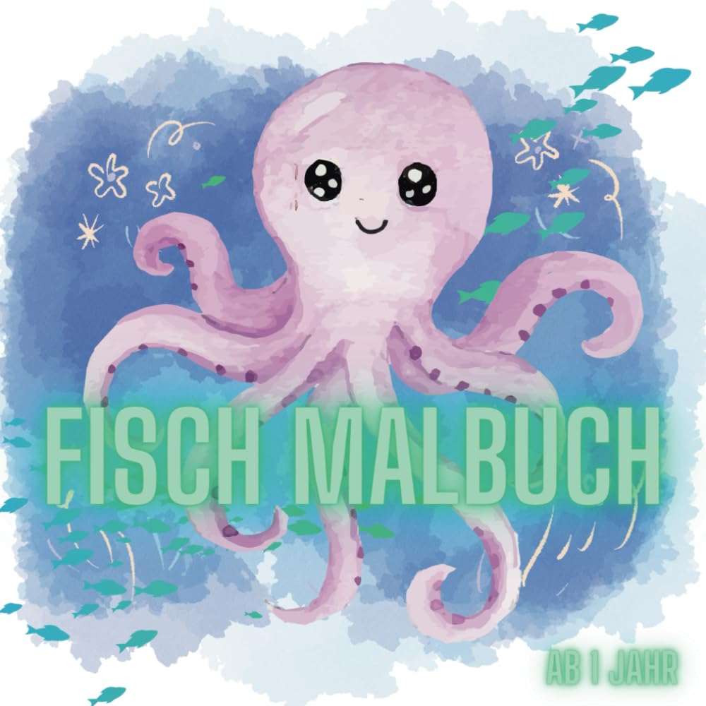 Fisch Malbuch für Kinder ab 1 Jahr: Großes Ausmalbuch mit 50 Motiven zum Kritzeln book