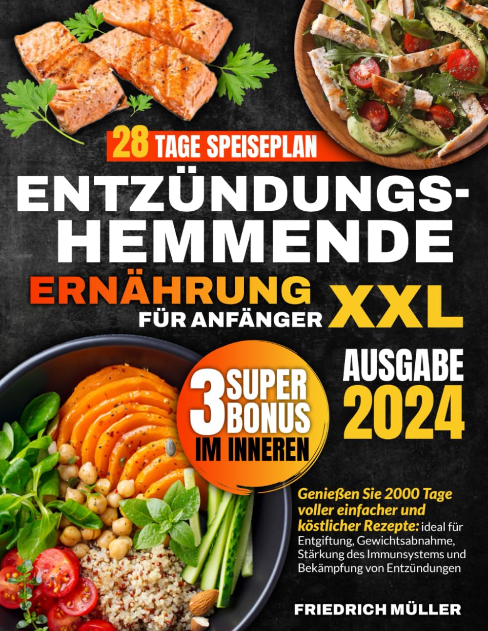 ENTZÜNDUNGSHEMMENDE ERNÄHRUNG FÜR ANFÄNGER XXL: Genießen Sie 2000 Tage lang einfache und köstliche Rezepte – ideal zur Entgiftung, Gewichtsabnahme und Stärkung des Immunsystems Leisure, Home & Garden