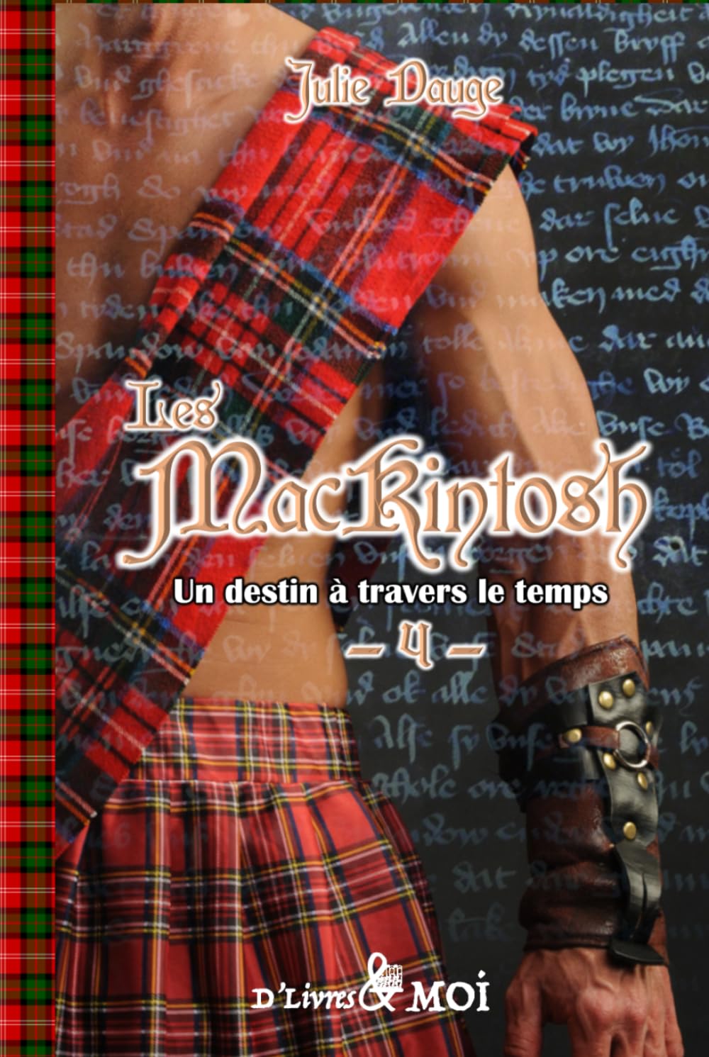 Un destin à travers le temps: Les MacKintosh (tome 4) - nouvelle version book
