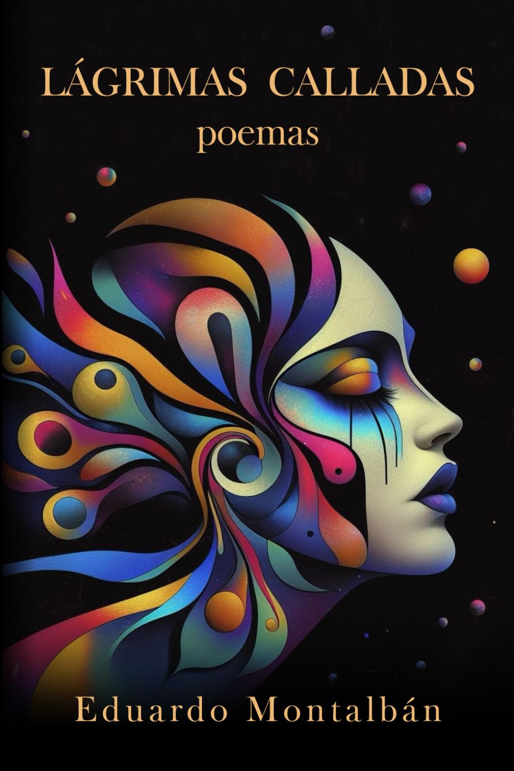 Lágrimas Calladas: Poemas book