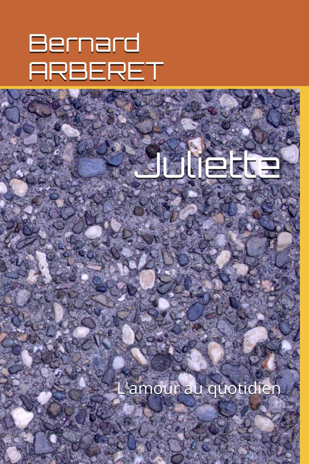 Juliette: L'amoir au quotidien book
