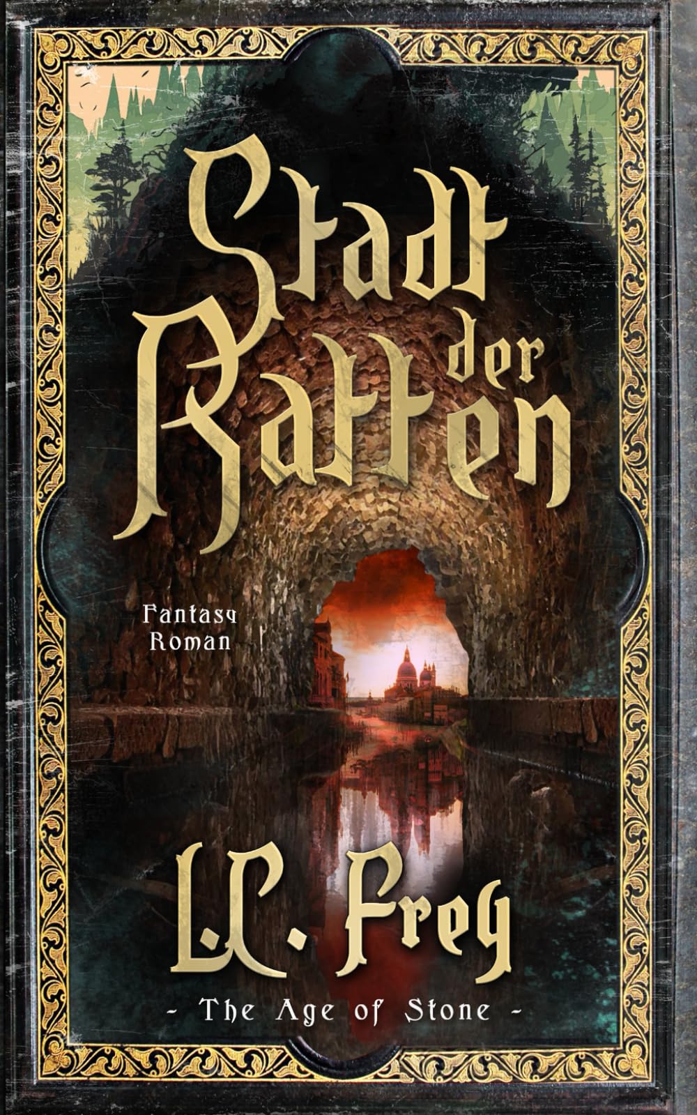 Stadt der Ratten: Ein episches High Fantasy Abenteuer (The Age of Stone, Band 4) Action & Adventure