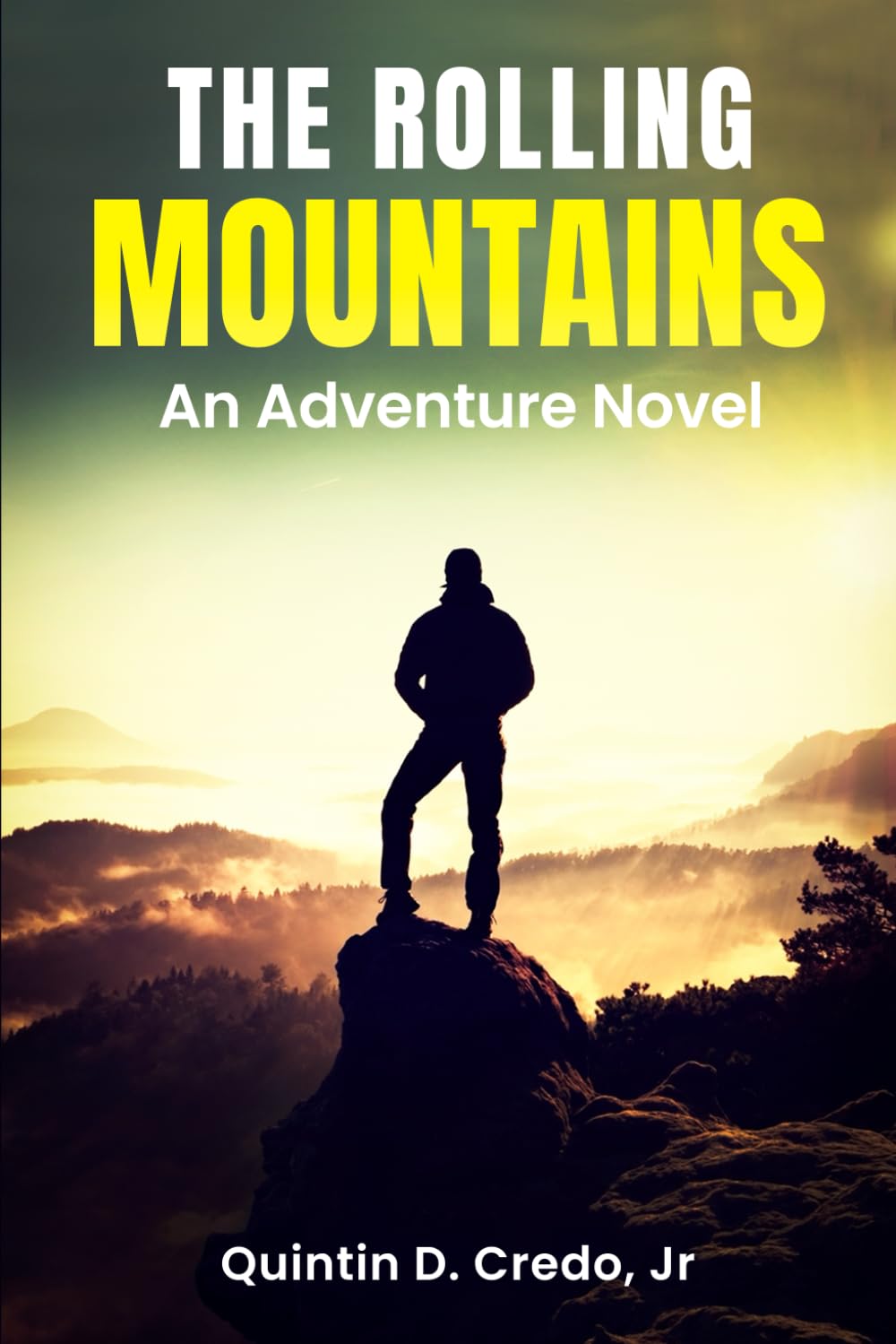 The Rolling Mountains: An Adventure Novel Memories