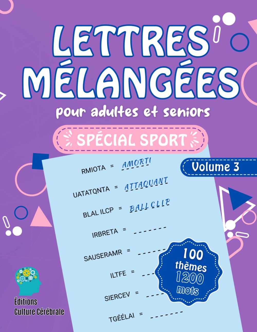 Lettres mélangées pour adultes et seniors: boostez votre mémoire tout en vous amusant et reconstituez les 1 200 mots en remettant les lettres dans l'ordre book