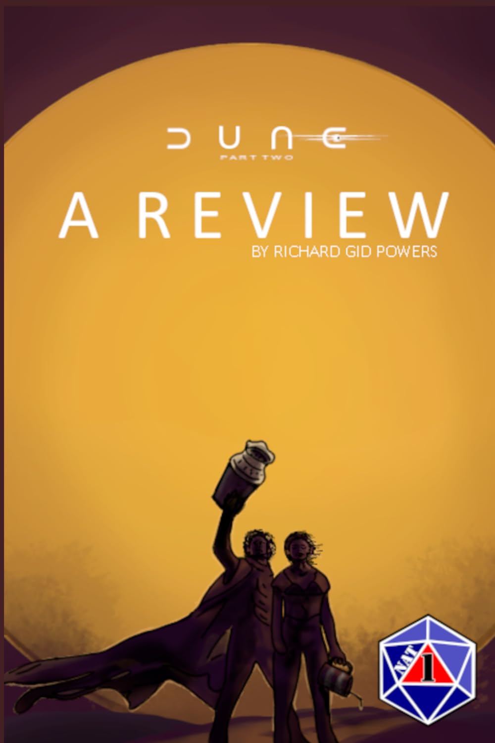 Dune: Part Two, A Review: Is Paul the One? (What Chosie Knows, Band 1) Humour & Satire