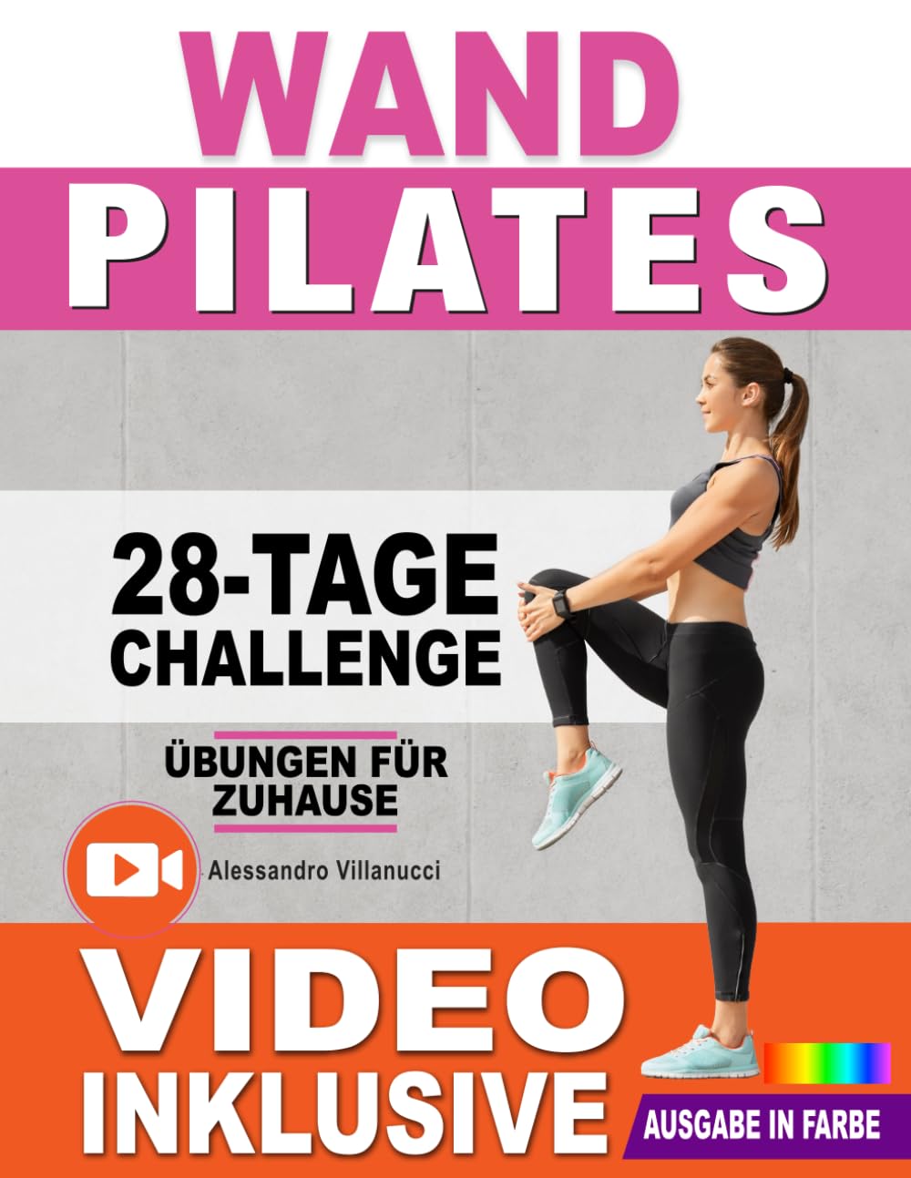Wand Pilates Übungen für Zuhause: 28-Tage-Challenge mit Übungsposter und Schritt für Schritt Videos für Anfänger | 10-Min-Routinen zur Steigerung von Flexibilität un Leisure, Home & Garden