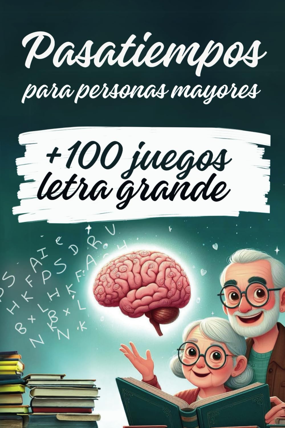 Pasatiempos para personas mayores: Más de 100 divertidos juegos de memoria y estimulación cognitiva. Sopas de letras, sudokus, laberintos, ... de letras y juegos para mayores, Band 1) Medicine