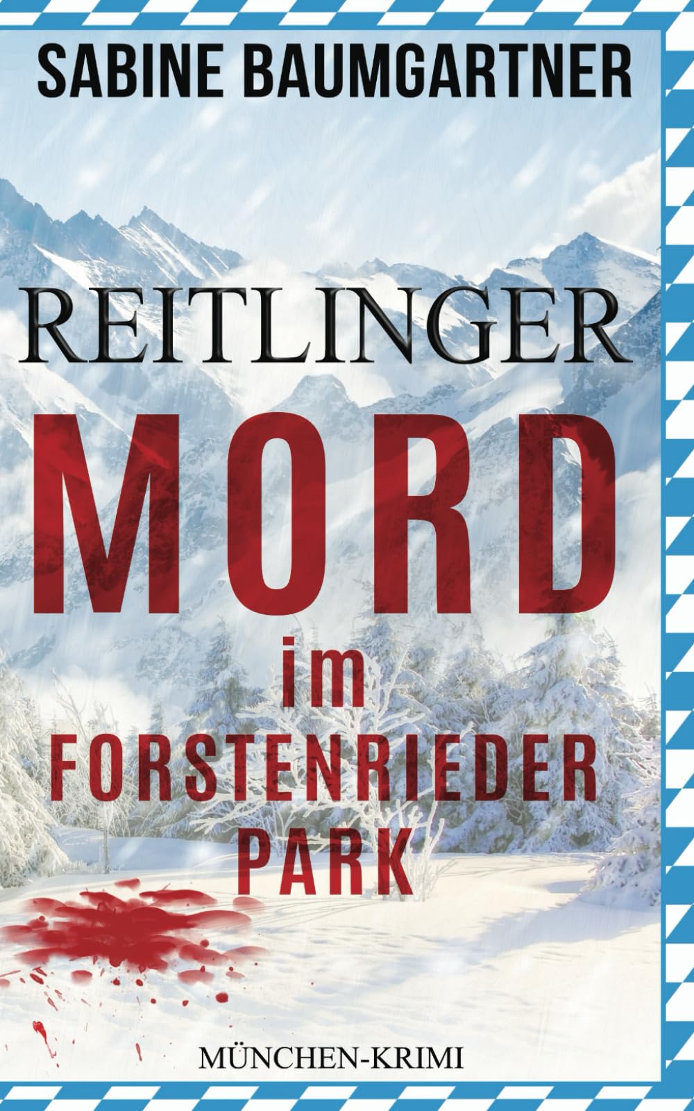 Mord im Forstenrieder Park (Reitlinger Krimi, Band 1) Detective & CSI