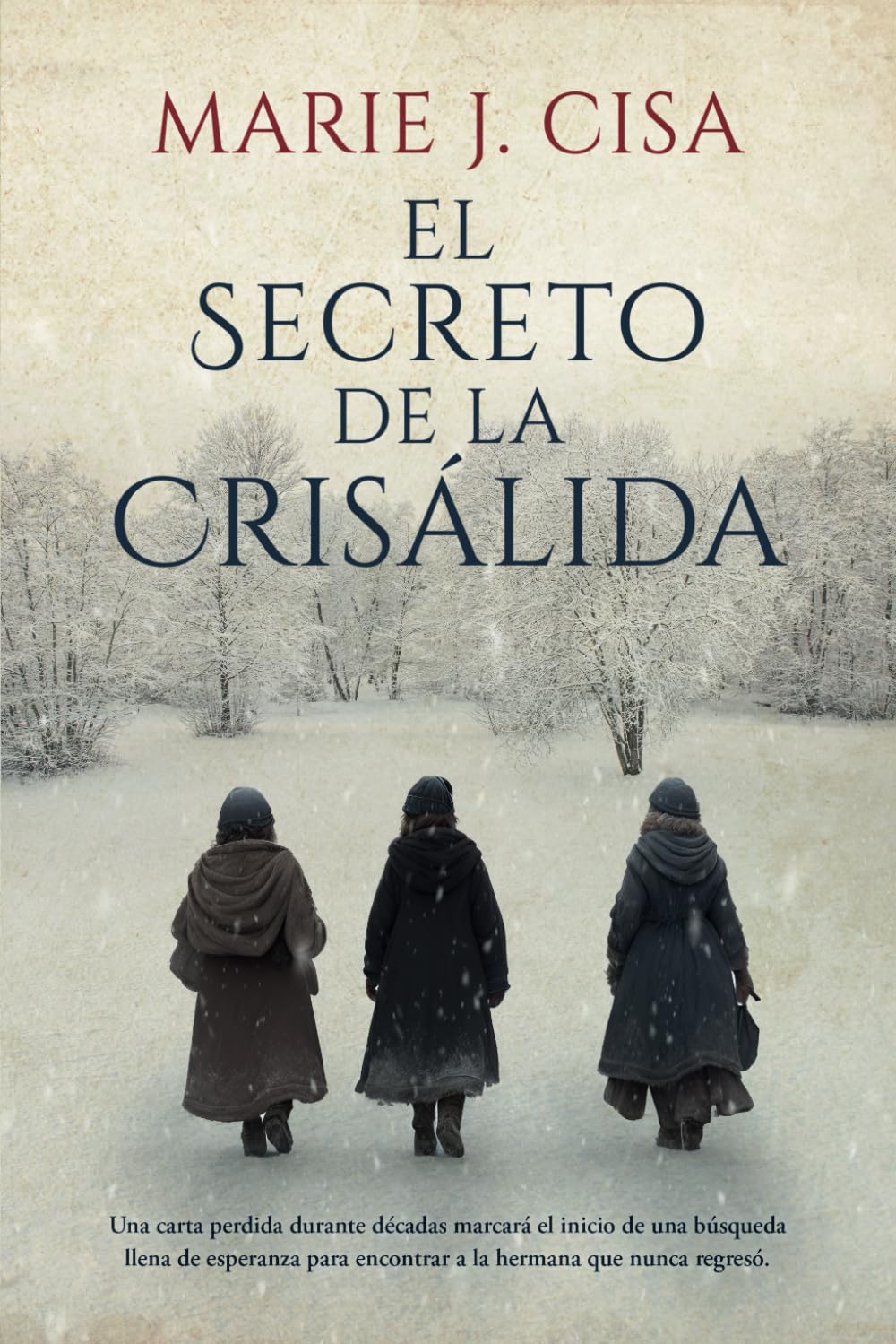 El Secreto de la Crisálida: Ficcion Histórica (Serie Secretos, Band 3) Historical Fiction