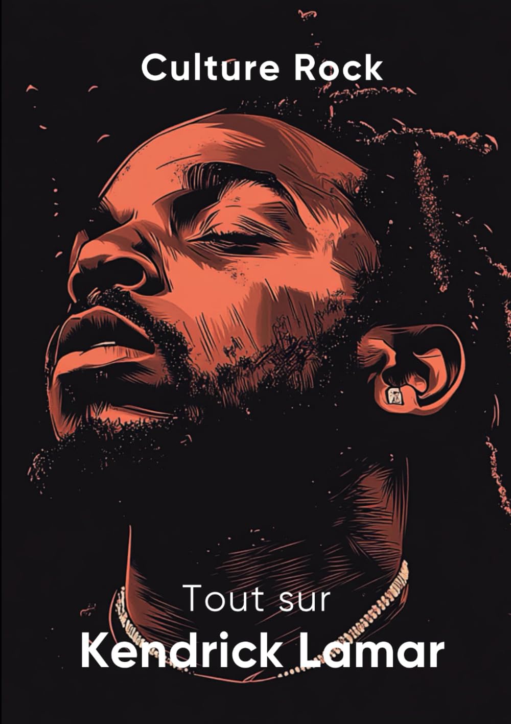 Tout Sur Kendrick Lamar book