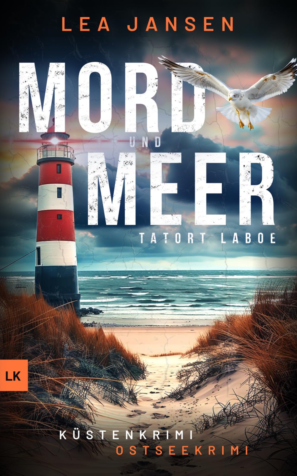 MORD UND MEER Tatort Laboe: Küstenkrimi Ostseekrimi (Larsson & Humboldt ermitteln, Band 1) Action & Adventure