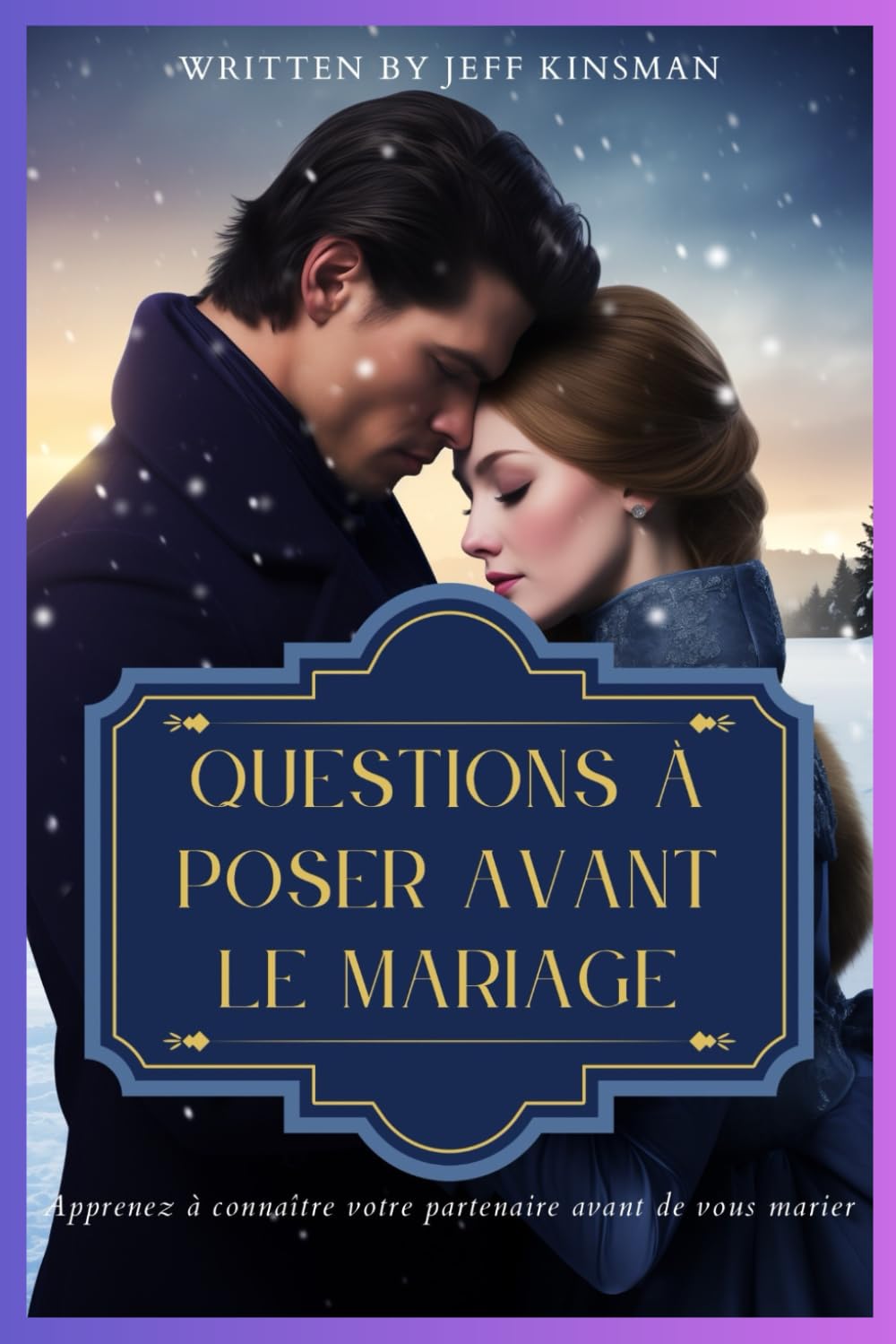 QUESTIONS À POSER AVANT LE MARIAGE: Apprenez à connaître votre partenaire avant de vous marier book