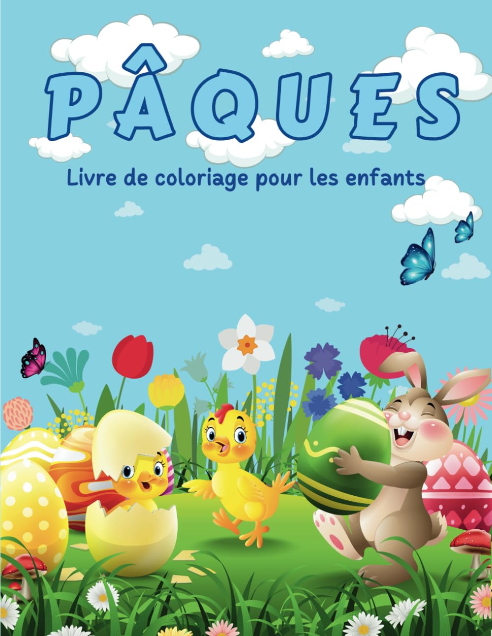 Livre de coloriage de Pâques pour enfants: 50 images de Pâques avec des lapins, des poussins, des œufs de Pâques e des fleurs à colorier. book