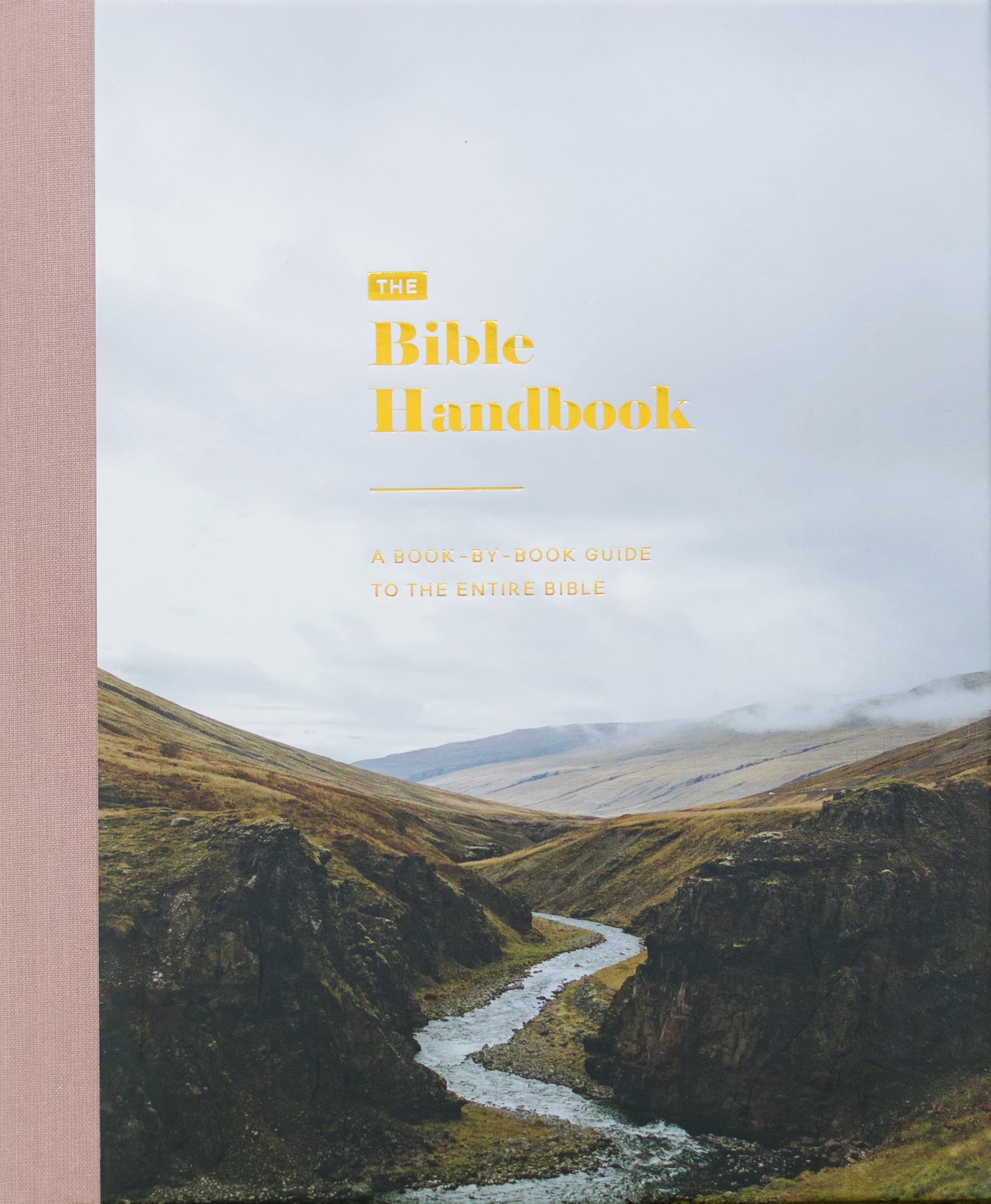The Bible Handbook: A Book-by-Book Guide to the Entire Bible Books