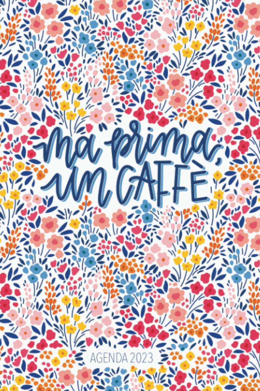 Agenda 2023 - Ma prima un caffè Business, Finance & Career