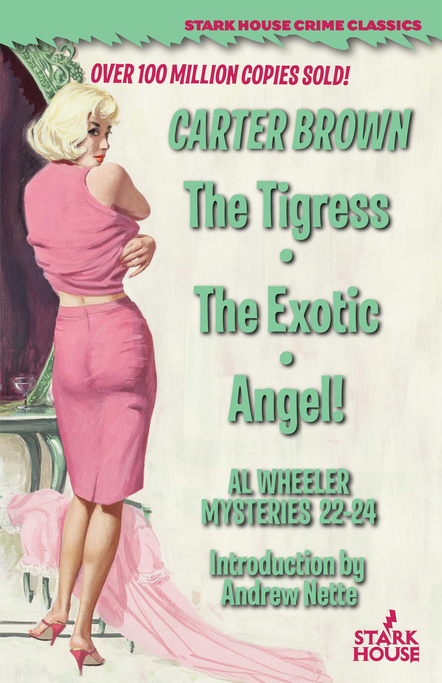 The Tigress / The Exotic / Angel! Contemporary literature