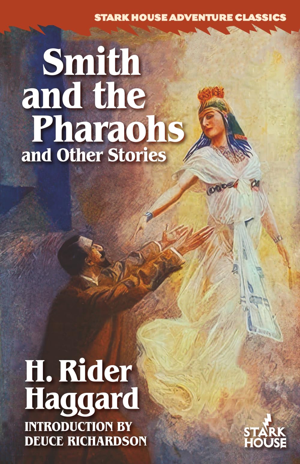 Smith and the Pharaohs and Other Stories Essays & Short Stories